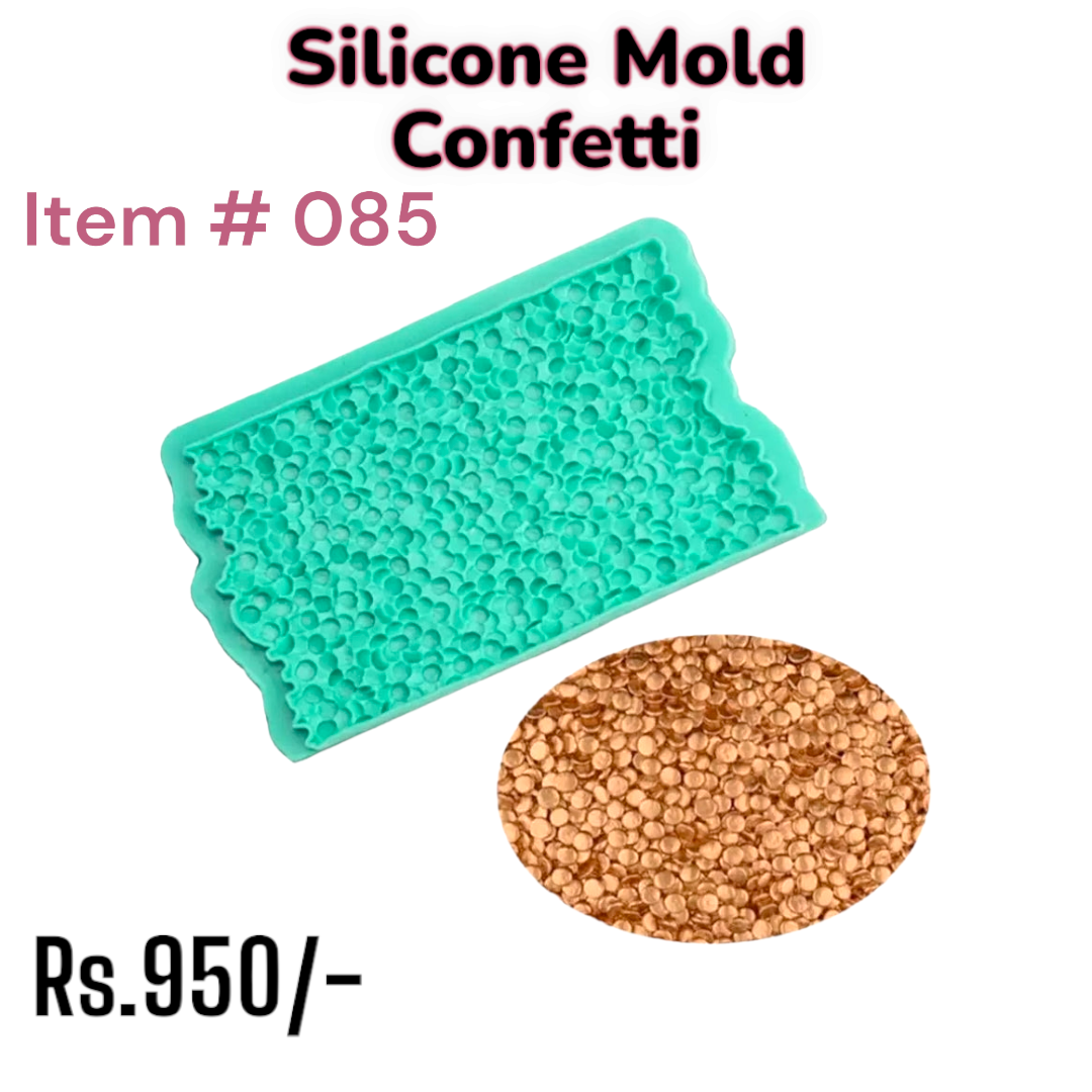 Confetti Mold (Item # 085)