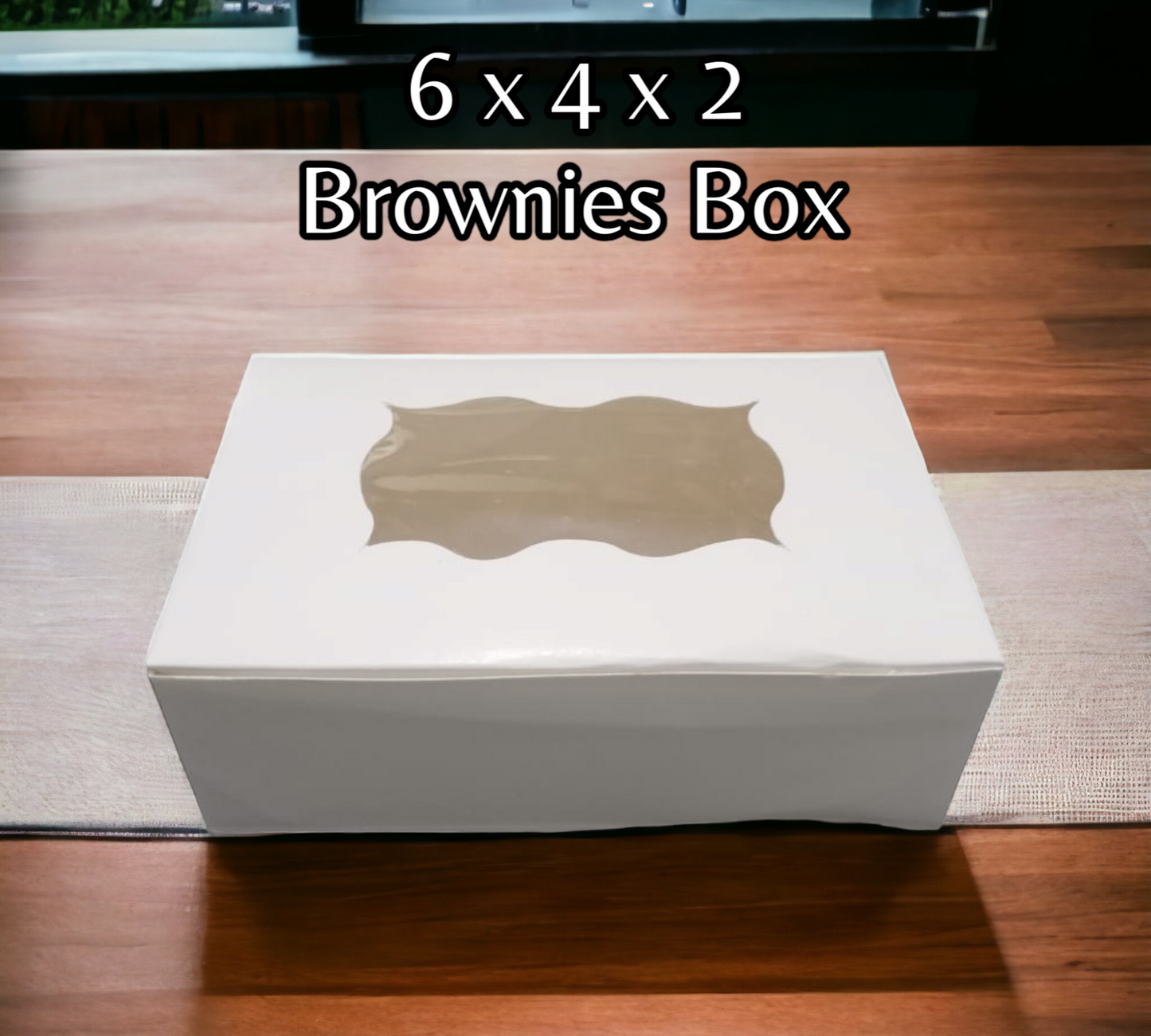 6 x 4 x 2 ( For 6 Regular Brownies )Brownies Slice Size is 2 x 2