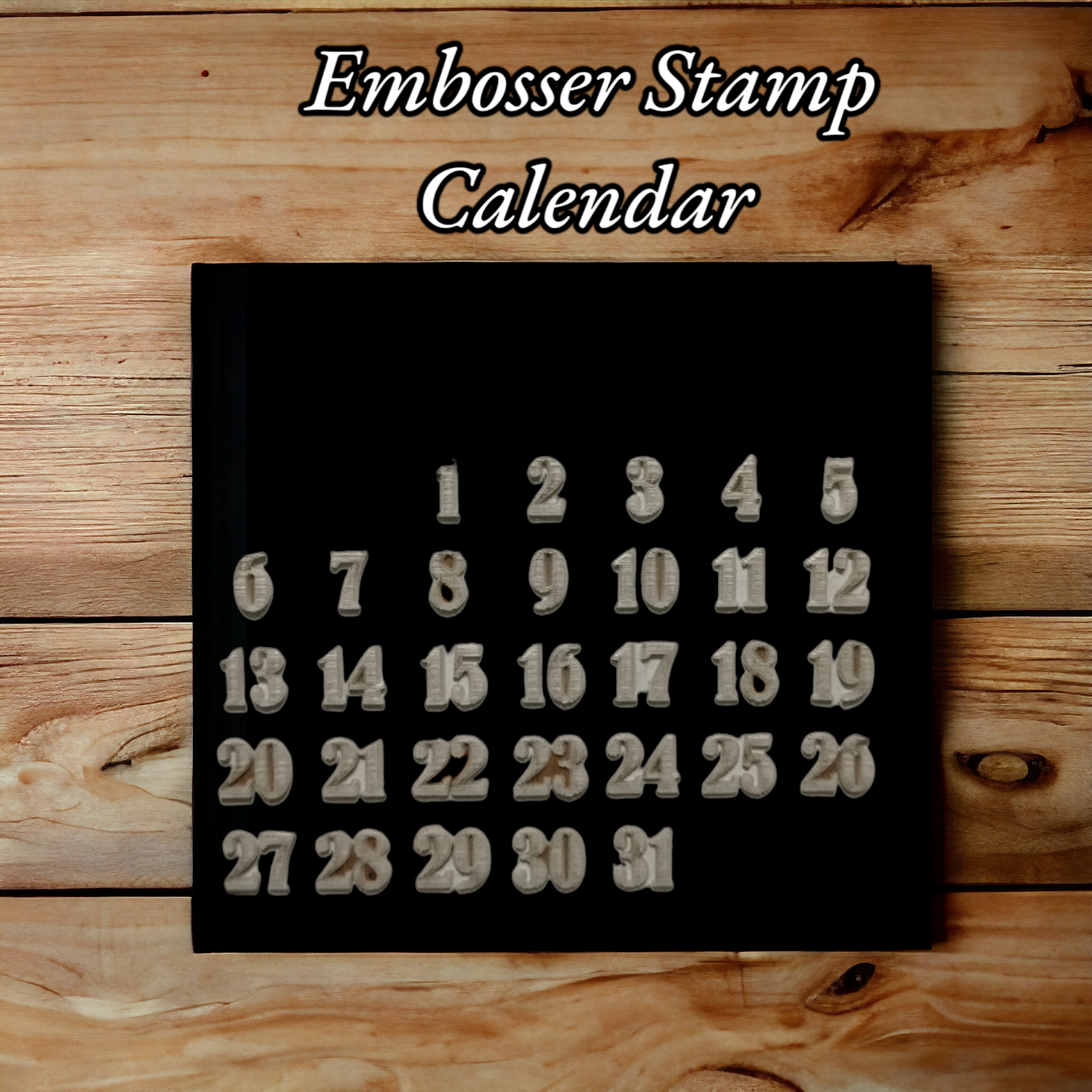 Embosser Stamp Calendar