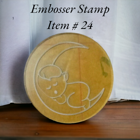 Embosser Stamp Item # 24 ( Baby on Moon )