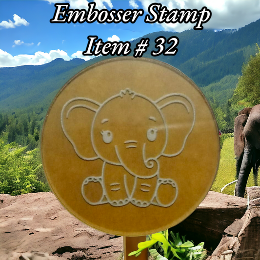 Embosser Stamp Item # 32 ( Baby Elephant )