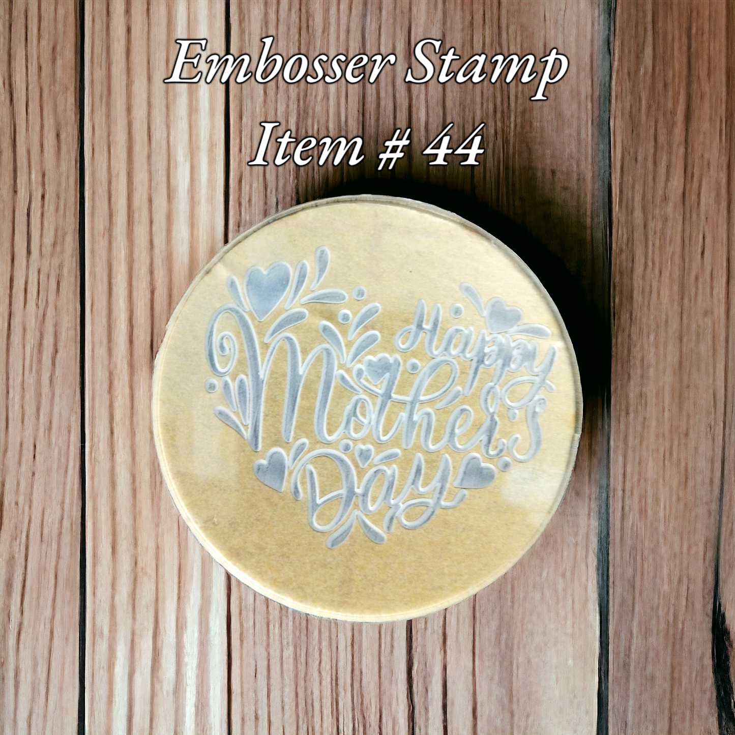 Embosser Stamp Item # 44