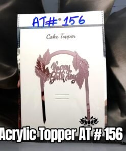 Acrylic Topper AT # 156 (Happy Birthday) (Pink)