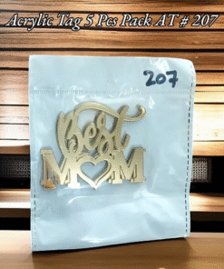 Acrylic Tag (Mother's Day) - AT # 207