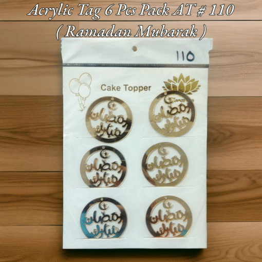 Acrylic Tag AT # 110 (Ramadan Mubarak) (Urdu) (6pcs)