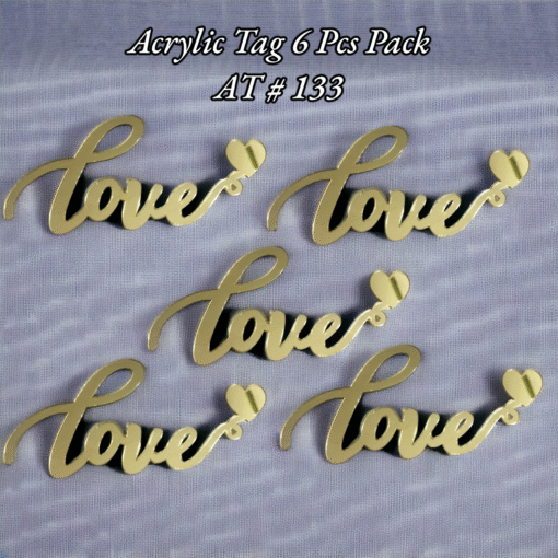 Acrylic Tag AT # 133 (Love ❤️)