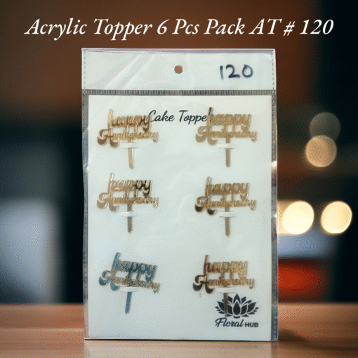 Acrylic Topper AT # 120 (Happy Anniversary) (6pcs)