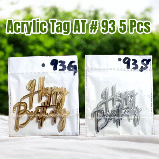 Acrylic Tag AT # 93 (Happy Birthday) (5pcs)