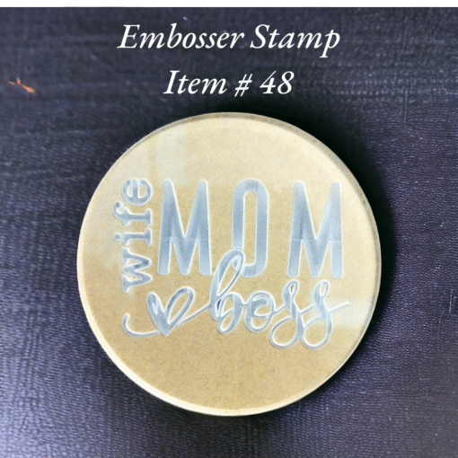 Embosser Stamp Item # 48