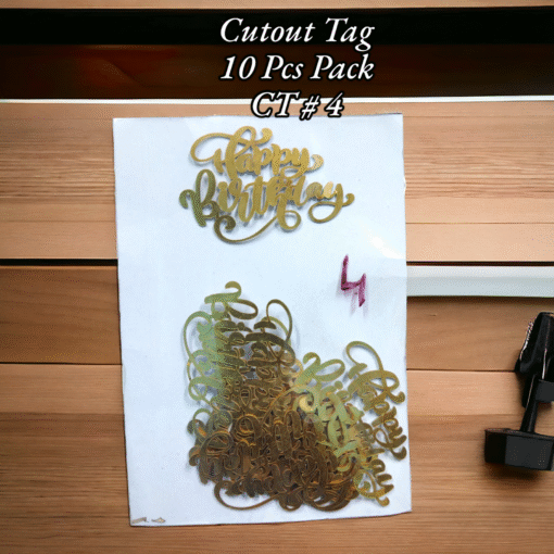 Cutout Tag 10 Pcs Pack CT # 4 (Happy Birthday Stylish)