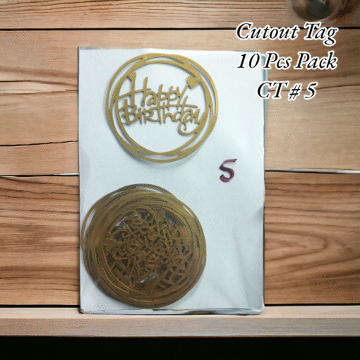 Cutout Tag 10 Pcs Pack CT # 5 (Happy Birthday Round)