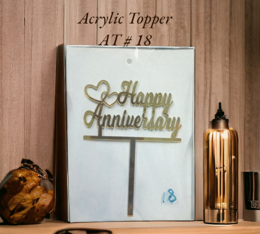Acrylic Topper AT # 18 (Happy Anniversary)