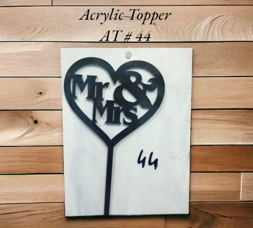 Acrylic Topper AT # 44 (Mr&Mrs)