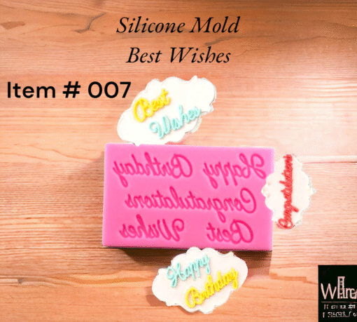 Silicone Mold Best Wishes ( Item # 007 )