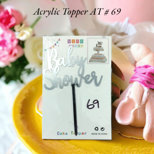 Acrylic Topper AT # 69 (Baby Shower)