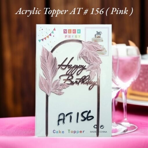Acrylic Topper AT # 156 (Happy Birthday) (Pink)