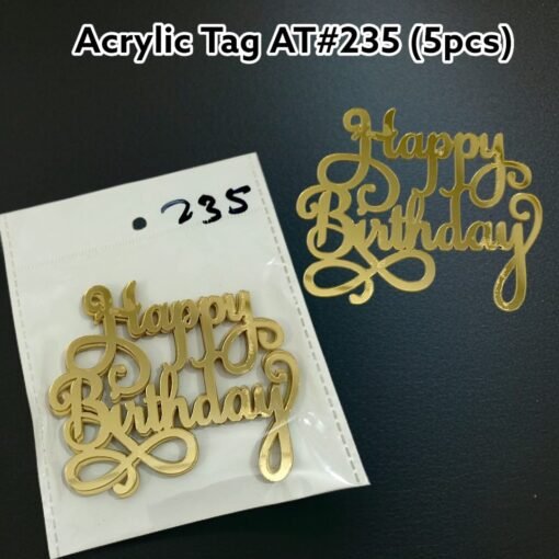 Acrylic Tag AT# 235 (5 Pcs) Happy Birthday