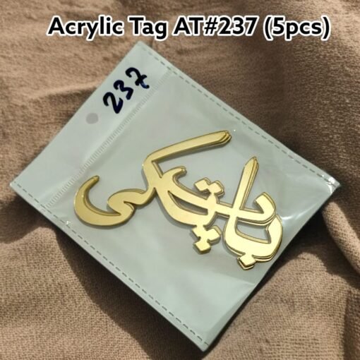Acrylic Tag AT# 237 (5 Pcs) Baat Pakki Urdu