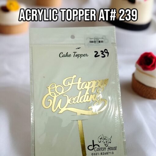 Acrylic Topper AT # 239 Happy Wedding
