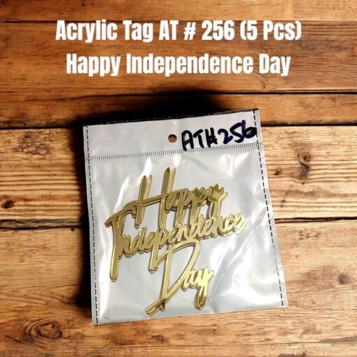 Acrylic Tag AT # 256 ( 5 Pcs) Happy Independence Day