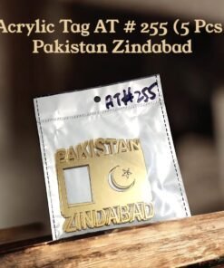 Acrylic Tag AT # 255 (5 Pcs) Pakistan Zindabad