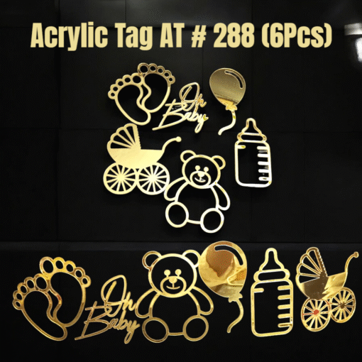 Acrylic Tag AT # 288 (6 Pcs) New Born Baby Set