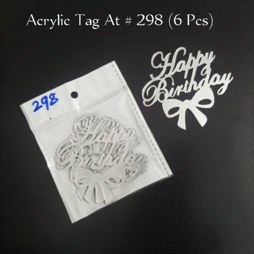 Acrylic Tag At # 298 (5 Pcs) (HBD)