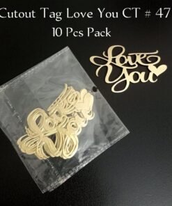 Cutout Tag Love You CT # 47