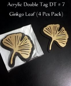 Acrylic Double Tag DT # 7 Gingko Leaf (4 Pcs Pack)