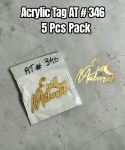 Acrylic Tag AT # 346 Eid Mubarak ( 5 Pcs Pack )