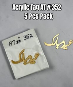 Acrylic Tag AT # 352 Eid Mubarak ( 5 Pcs Pack )
