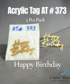 Acrylic Tag AT # 373 ( 5 Pcs Pack ) Happy Birthday