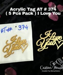 Acrylic Tag AT # 374 ( 5 Pcs Pack ) I Love You