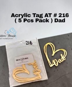 Acrylic Tag AT # 216 ( 5 Pcs Pack ) Dad