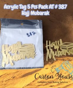 Acrylic Tag 5 Pcs Pack AT # 387 Hajj Mubarak
