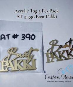 Acrylic Tag 5 Pcs Pack AT # 390 Baat Pakki