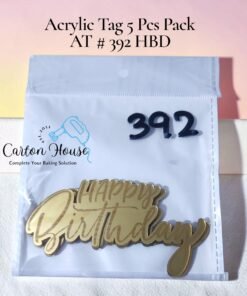 Acrylic Tag 5 Pcs Pack AT # 392 HBD