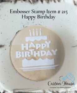 Embosser Stamp Item # 215 Happy Birthday