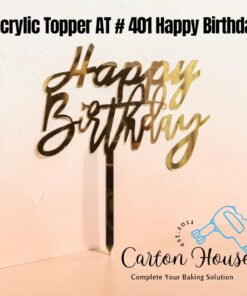 Acrylic Topper AT # 401 Happy Birthday
