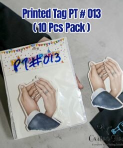 Printed Tag PT # 013 ( 10 Pcs Pack ) Engagement Hand