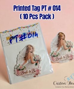 Printed Tag PT # 014 ( 10 Pcs Pack ) Bride to Be